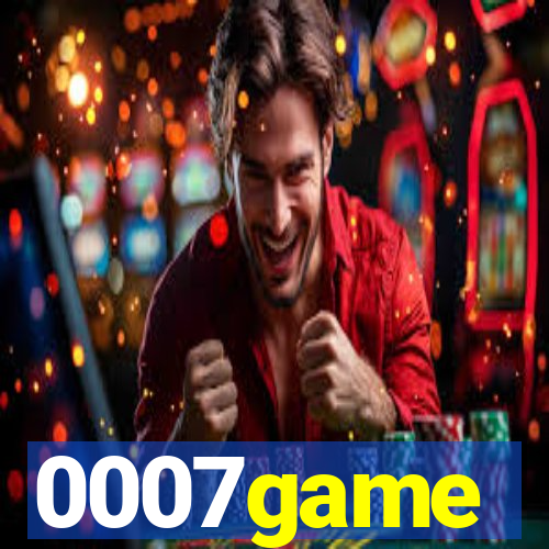 0007game