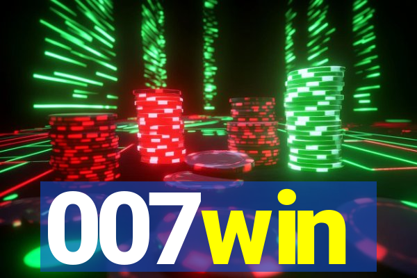 007win