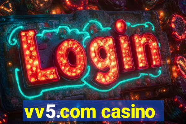 vv5.com casino