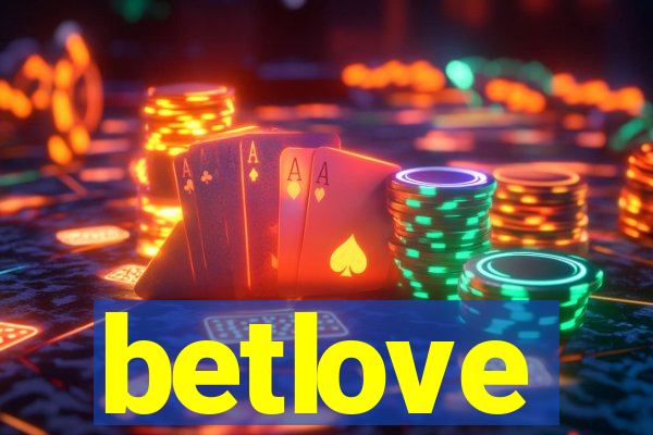 betlove