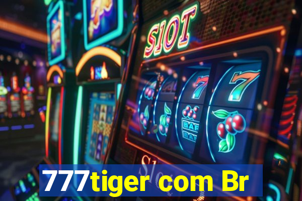 777tiger com Br