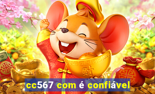 cc567 com é confiável