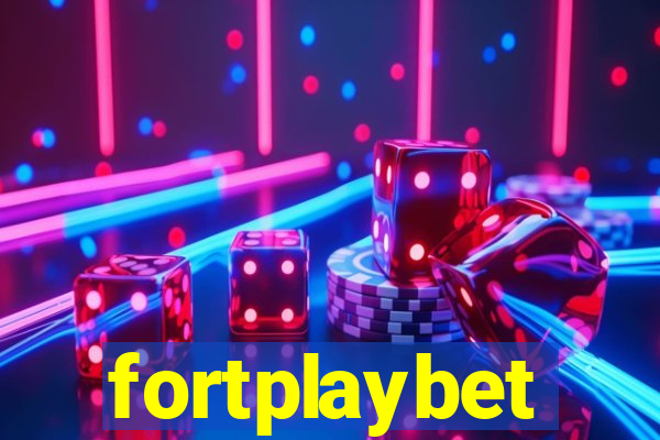 fortplaybet