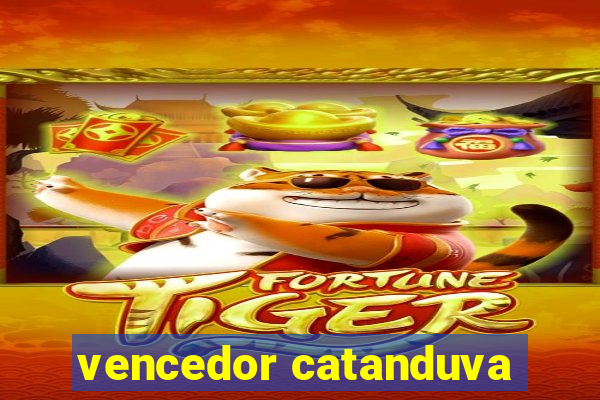 vencedor catanduva