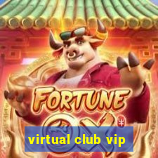 virtual club vip