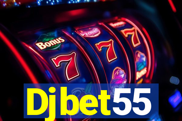 Djbet55