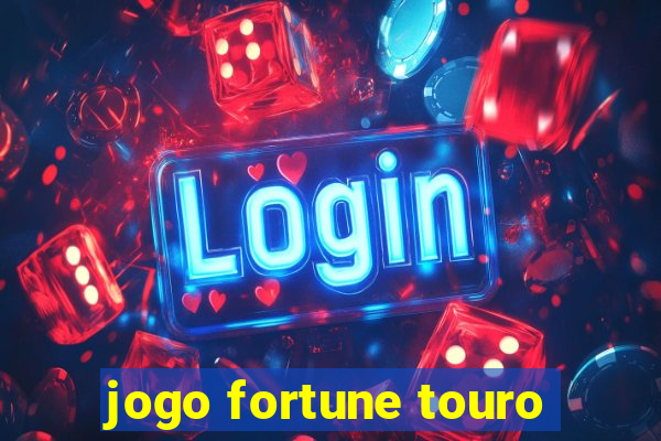 jogo fortune touro