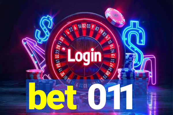 bet 011