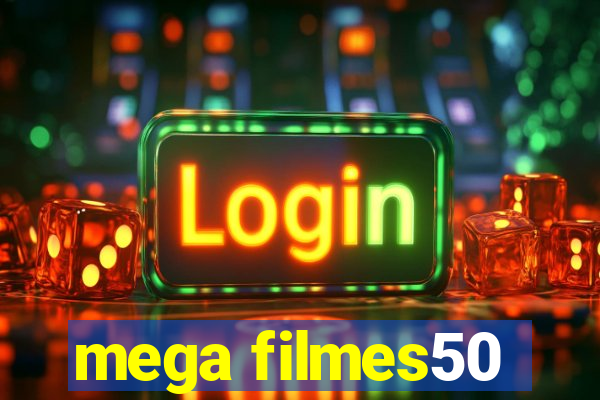 mega filmes50