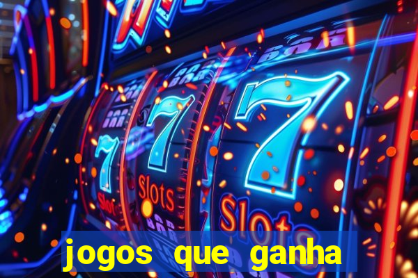 jogos que ganha dinheiro sem precisar depositar nada