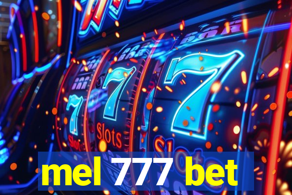 mel 777 bet