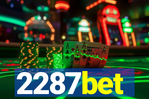 2287bet