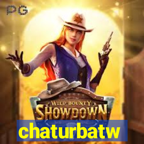 chaturbatw