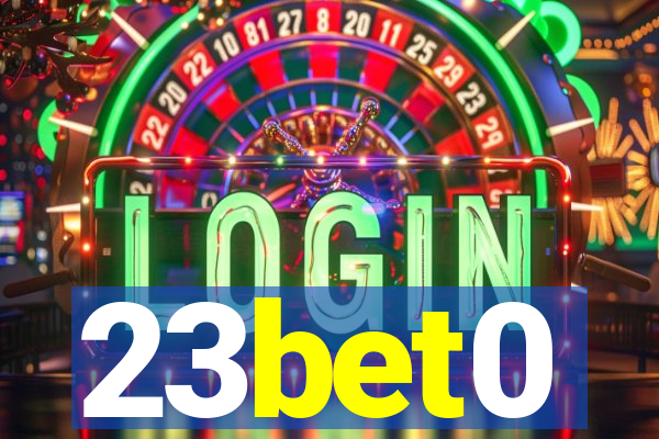 23bet0