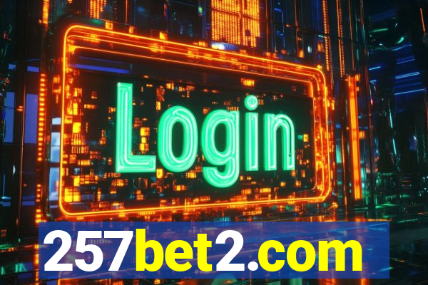 257bet2.com