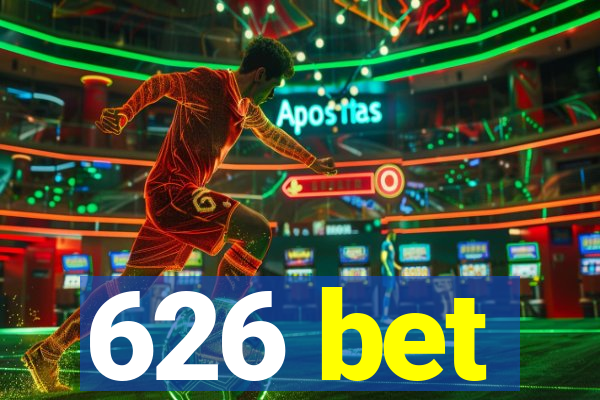 626 bet