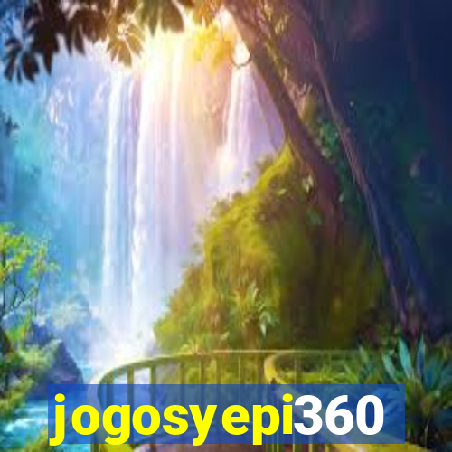 jogosyepi360