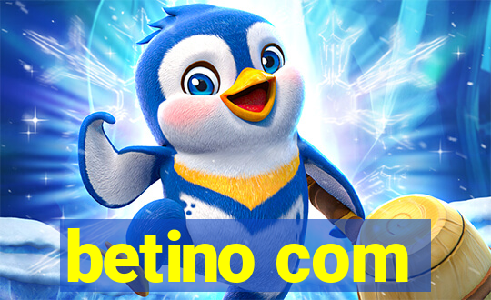 betino com