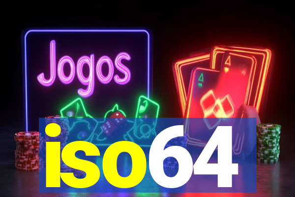 iso64