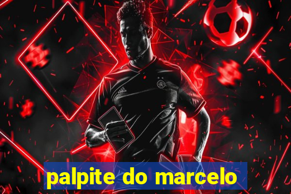 palpite do marcelo