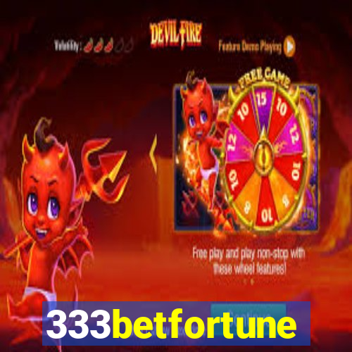 333betfortune