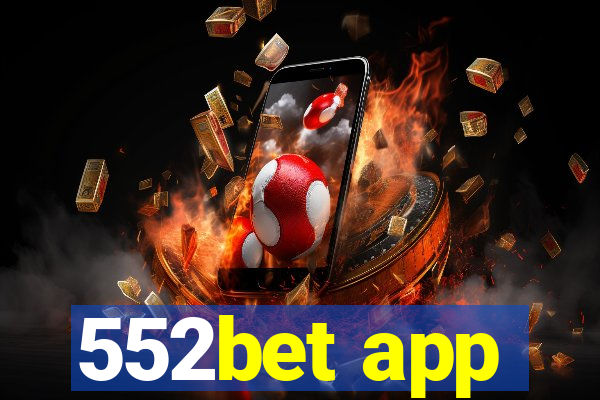 552bet app