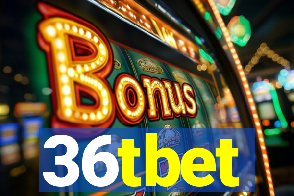 36tbet