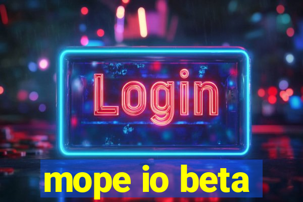 mope io beta