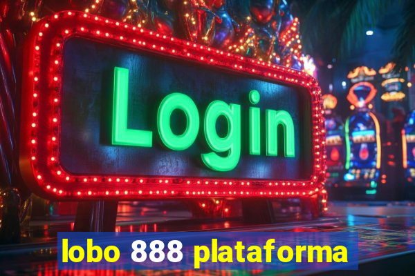 lobo 888 plataforma