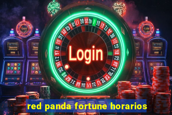 red panda fortune horarios