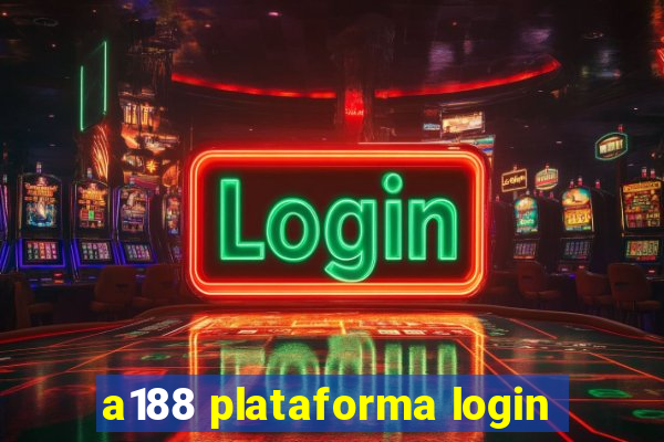 a188 plataforma login