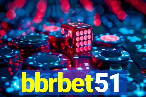 bbrbet51