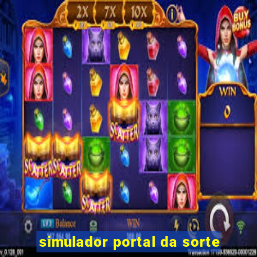 simulador portal da sorte