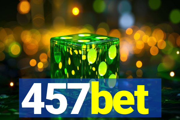 457bet