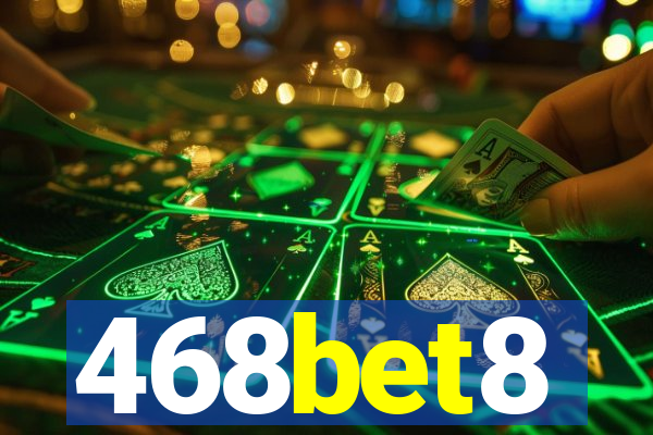 468bet8