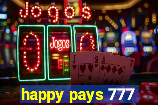 happy pays 777