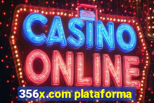 356x.com plataforma