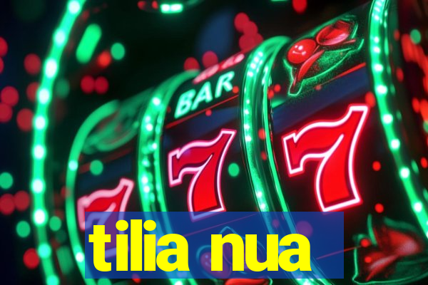 tilia nua