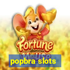 popbra slots