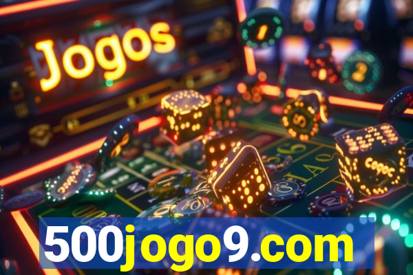 500jogo9.com