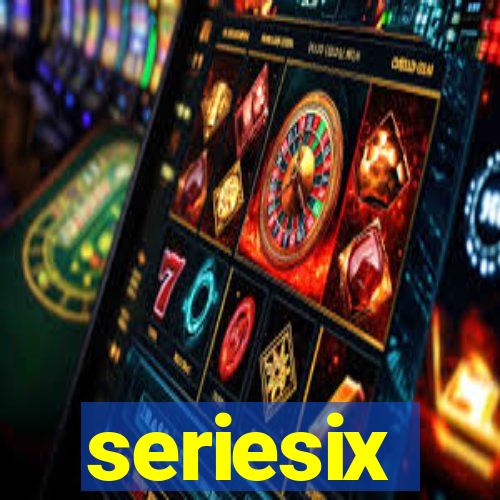 seriesix