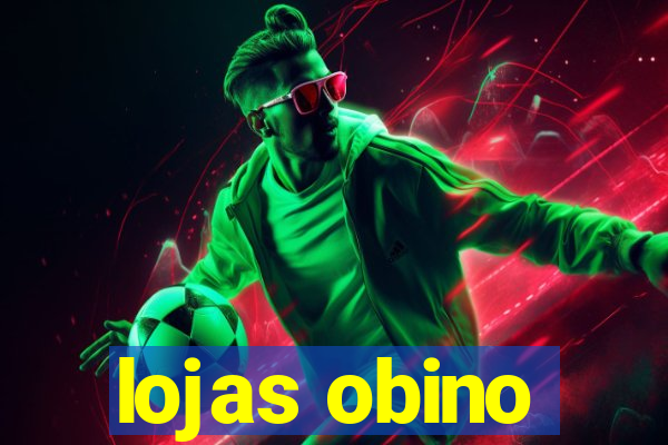 lojas obino