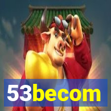 53becom