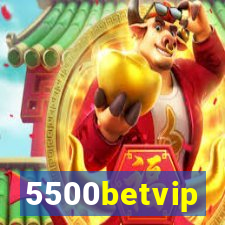 5500betvip