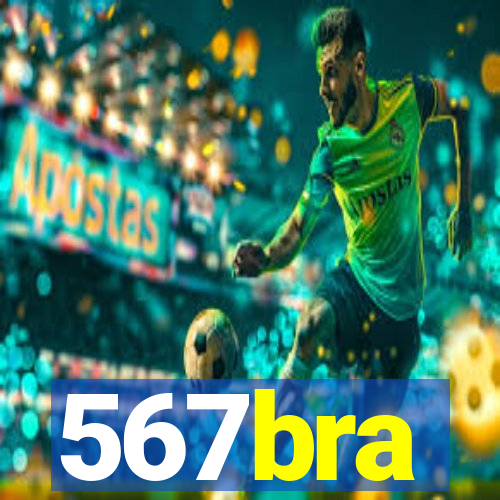 567bra