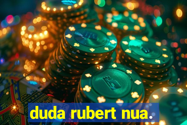 duda rubert nua.