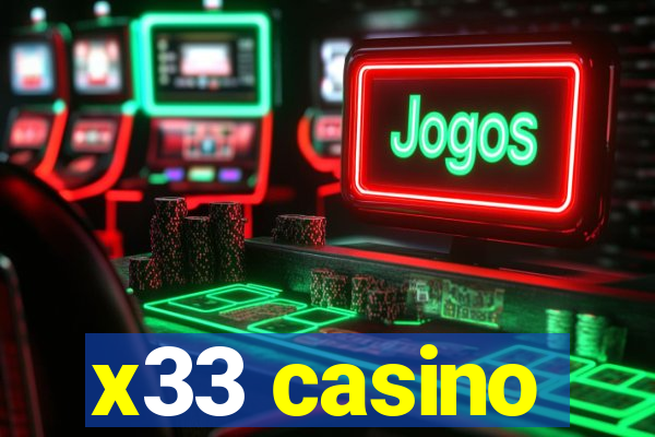 x33 casino