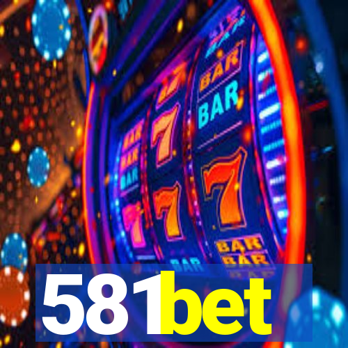 581bet