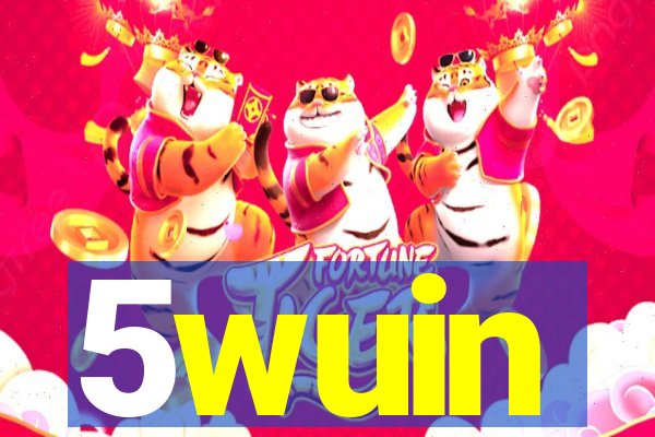 5wuin