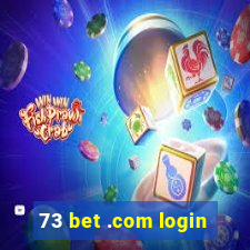 73 bet .com login